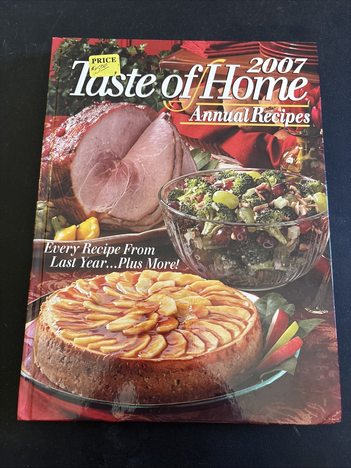2007 Taste of Home Annual Recipes by Michelle Bretl Hardcover Cookbook
