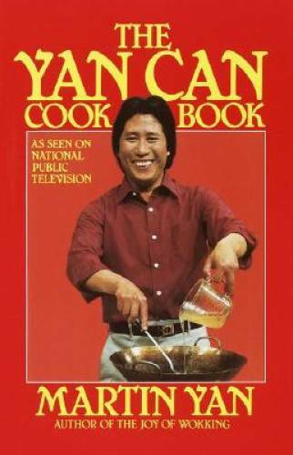 The Yan Can Cook Book – Paperback By Yan, Martin – GOOD