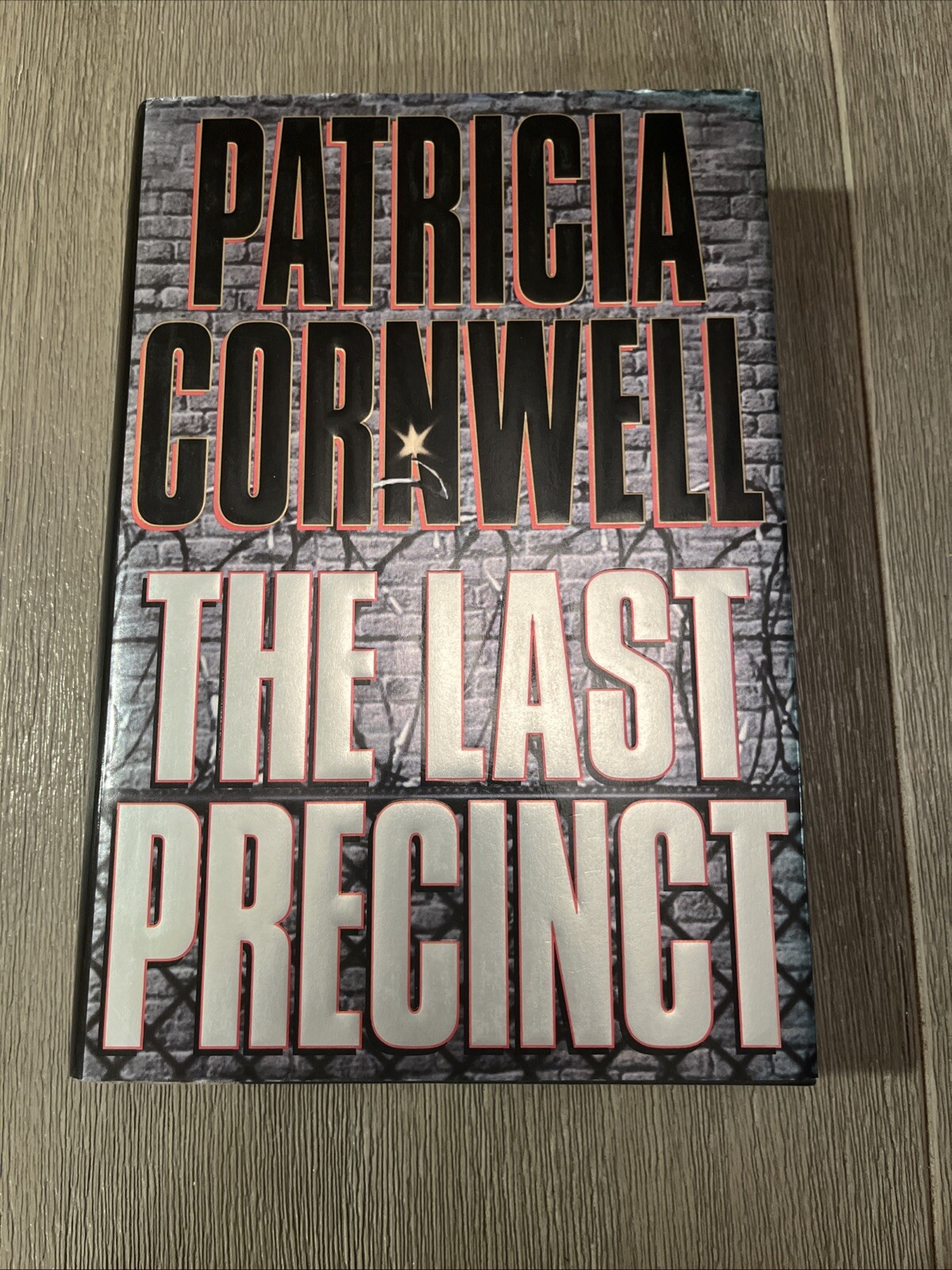 SIGNED The Last Precinct By Patricia Cornwell 1st Edition First Printing 2000 HC