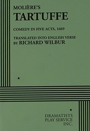 TARTUFFE BY MOLIERE (ACTING EDITION FOR THEATER By Jean Baptiste Moliere **NEW**