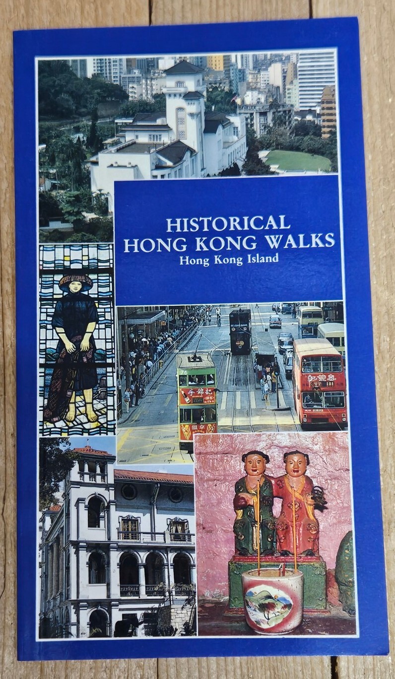 Historical Hong Kong Walks 1988 Guidebook Hong Kong Island Maps Tourist Travel