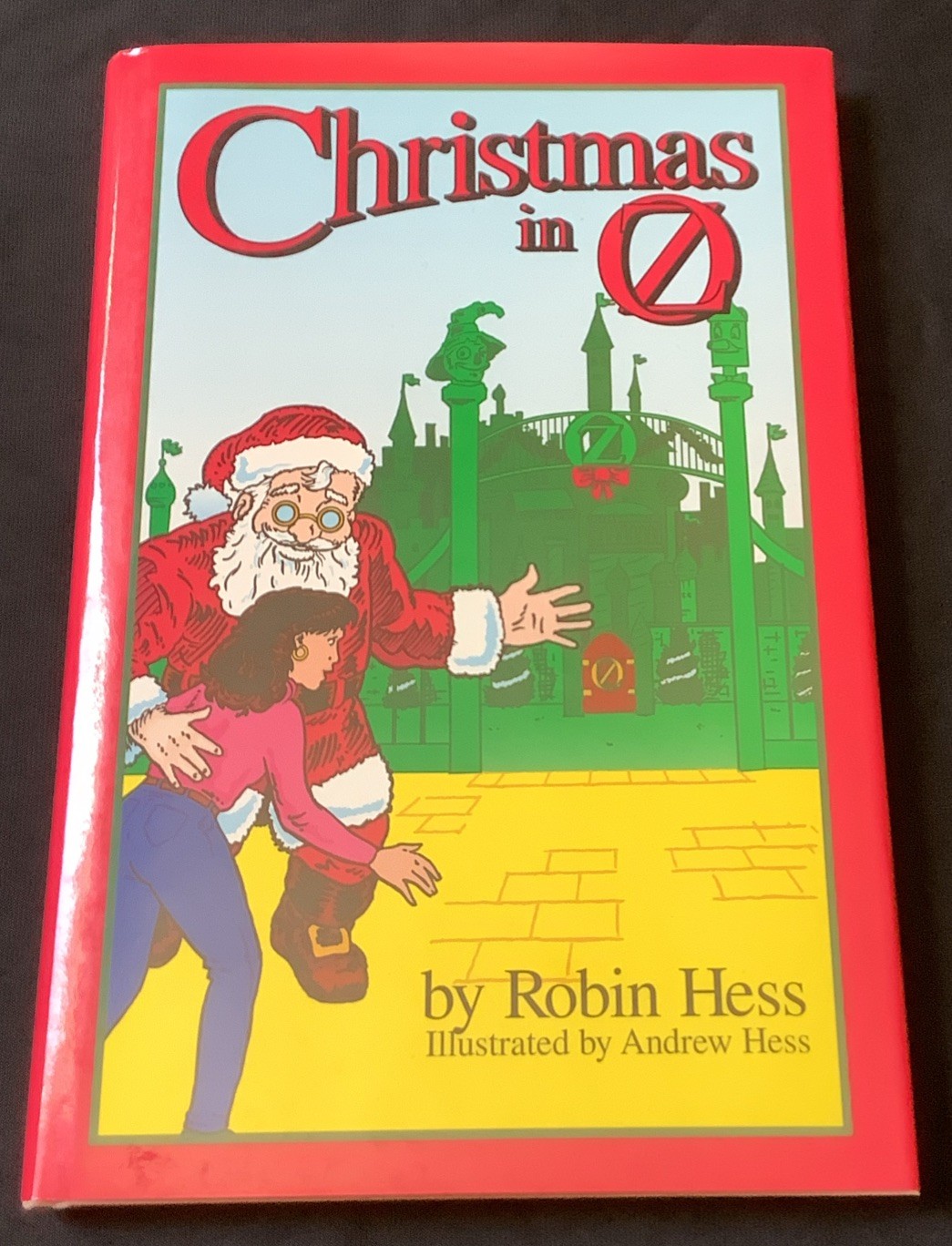 Christmas in Oz Robin Hess HC/DJ, 1995 1st Edition SIGNED & Numbered 172 of 350
