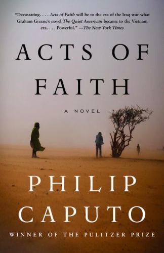 Acts of Faith by Philip Caputo (2006, Trade Paperback)