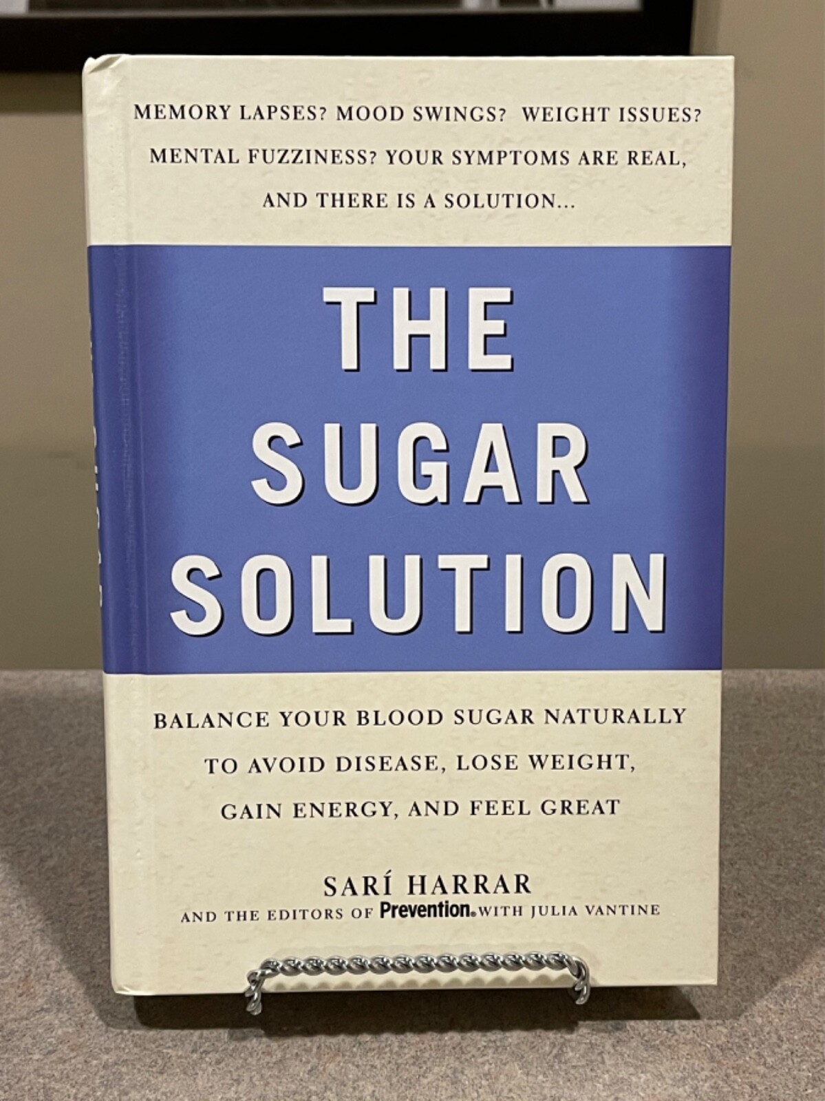 The Sugar Solution by Sari Harrar (Prevention Health Books Hardcover) Brand New!