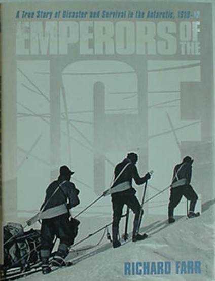 APSLEY CHERRY-GARRARD & ROBERT SCOTT ANTARCTIC EXPEDITION OF 1910-13, 2008 BOOK
