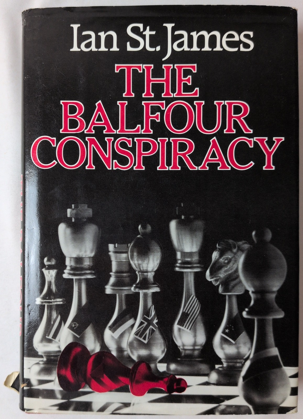 The Balfour Conspiracy by St. James, Ian Hardcover
