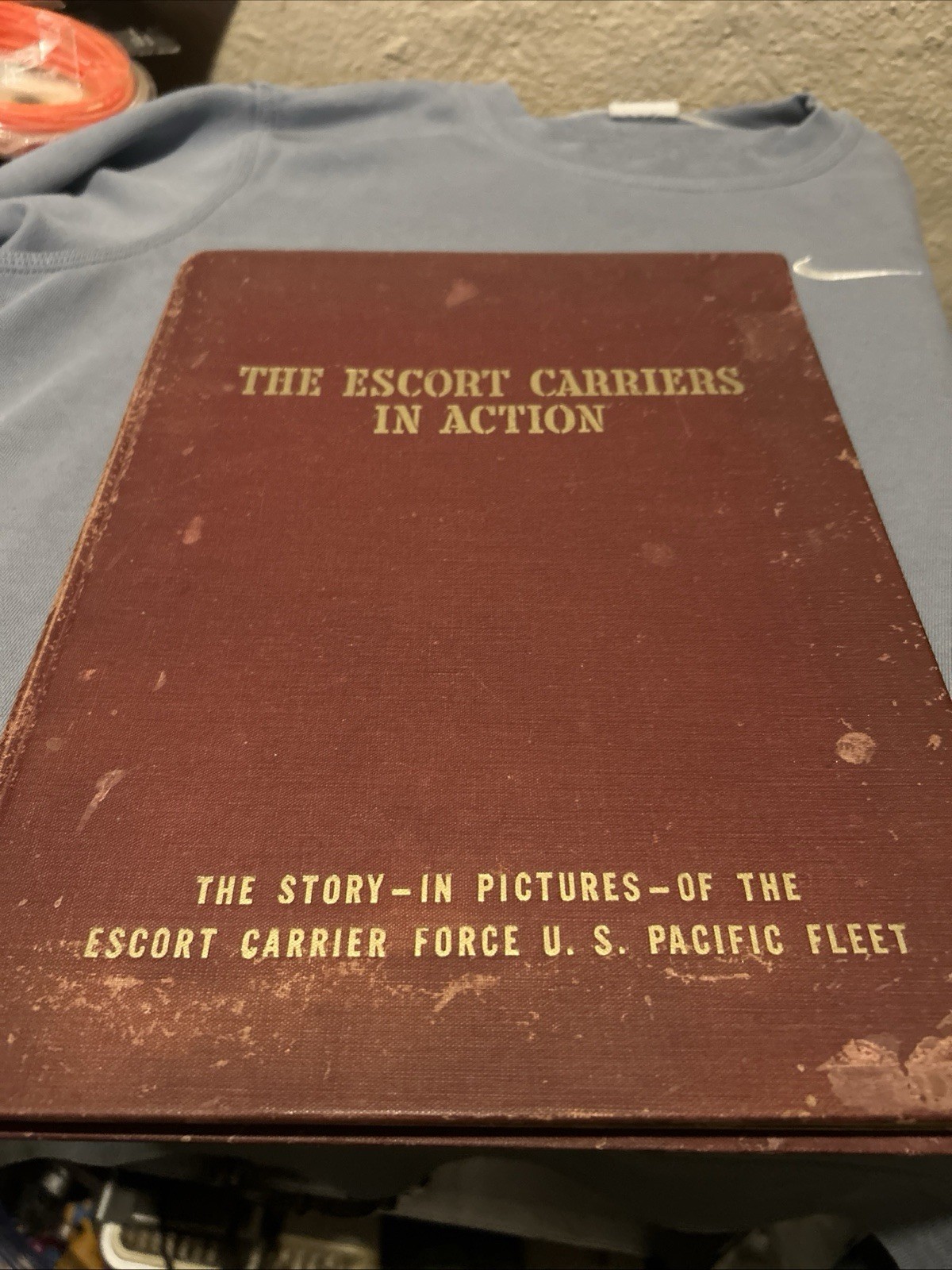 WWII THE ESCORT CARRIERS IN ACTION, USN PACIFIC FLEET, 1946 HARDCOVER Repair