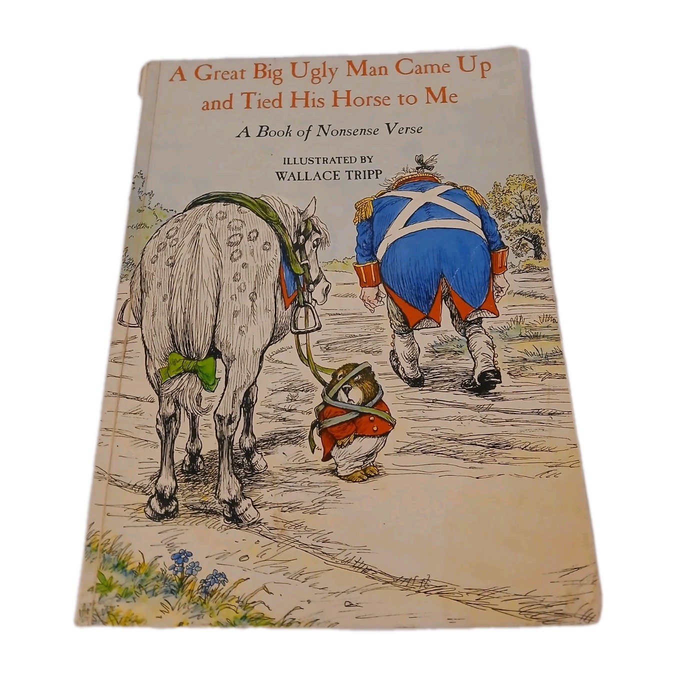 A Great Big Ugly Man Came up & Tied His Horse to Me Wallace Tripp 1973 See Descr