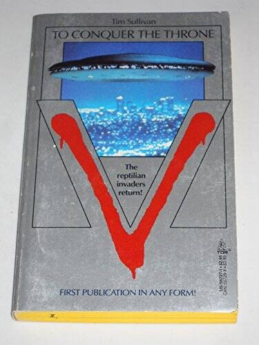 V: To Conquer the Throne – Mass Market Paperback By Sullivan, Tim – GOOD