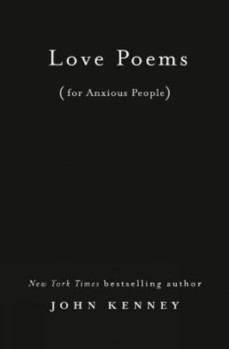 John Kenney Love Poems for Anxious People (Hardback)