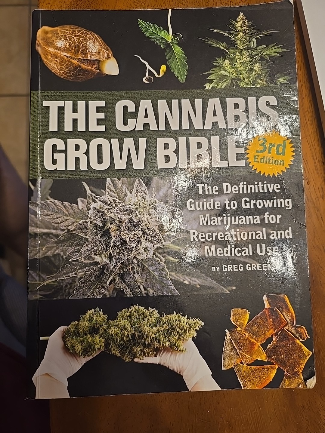 Cannabis Grow Bible : The Definitive Guide to Growing Marijuana – Green