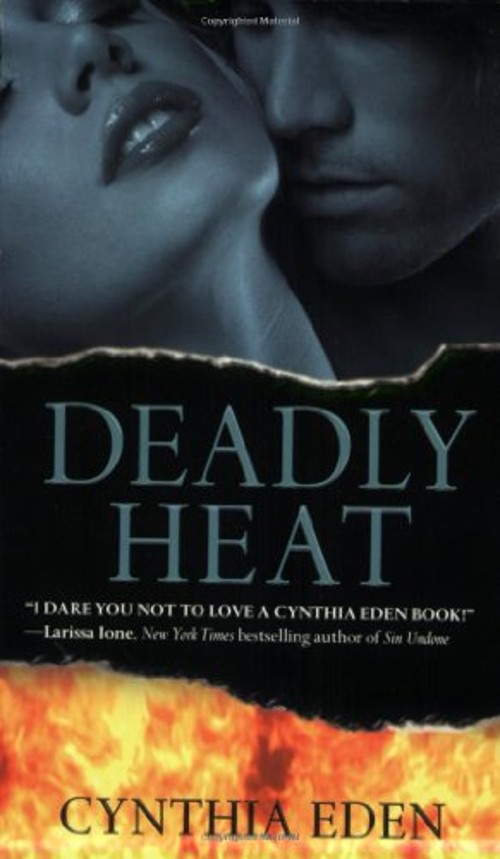 Deadly Heat Mass Market Paperbound Cynthia Eden