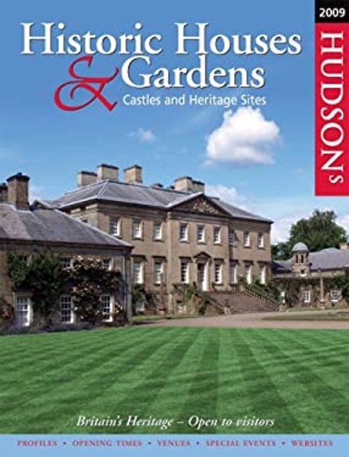Hudson’s Historic Houses and Gardens, Castles and Heritage Sites