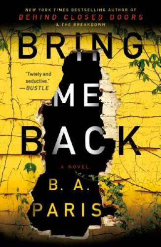 Bring Me Back: A Novel – Paperback By Paris, B. A. – GOOD