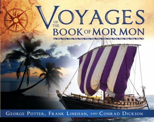 Voyages of the Book of Mormon by George Potter Hardcover