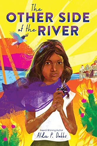 The Other Side of the River (Barefoot Dreams of Petra Luna, Bk. 2)