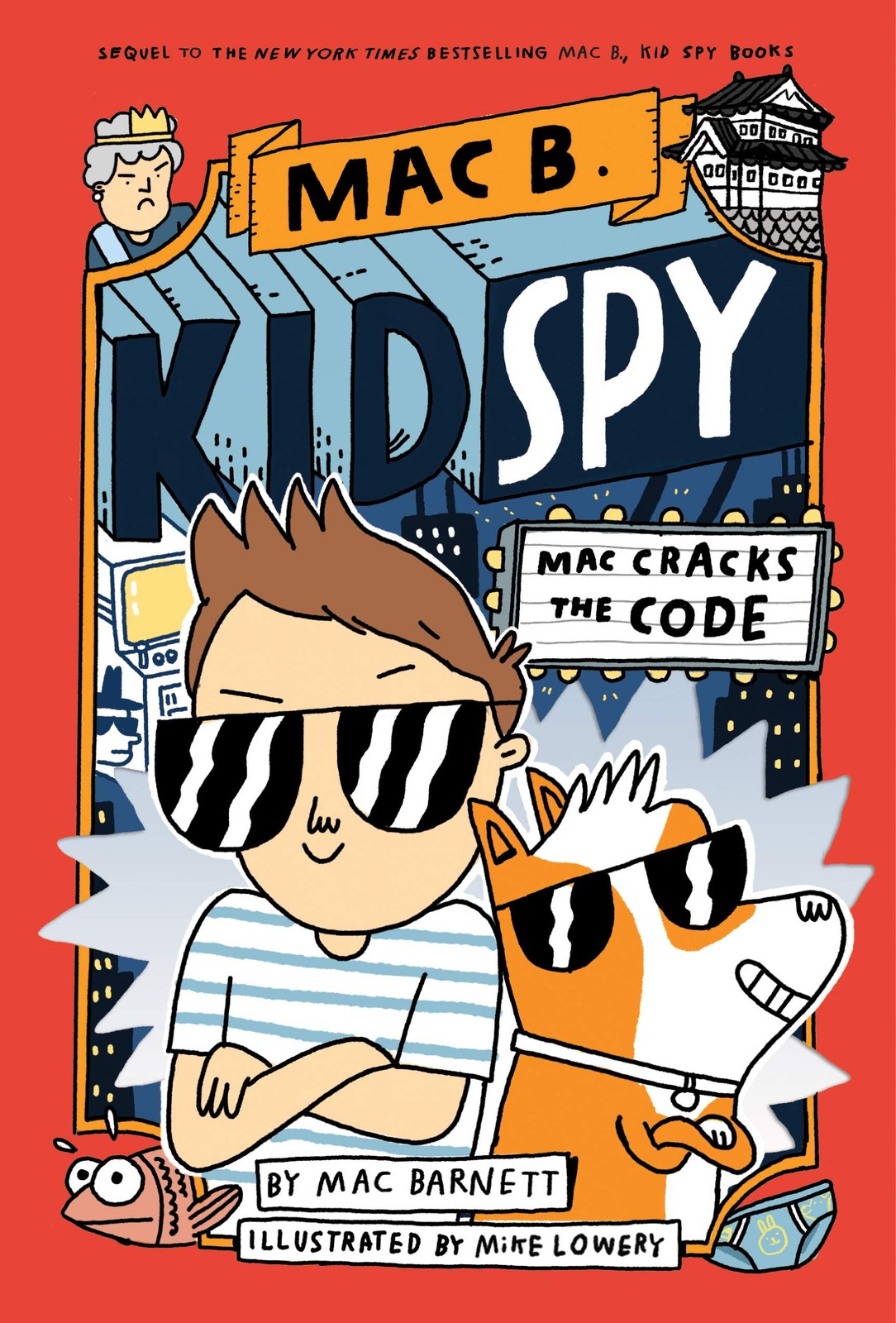 Mac Cracks the Code (Mac B., Kid Spy #4) – hardcover Barnett, Mac|Lowery, Mi…