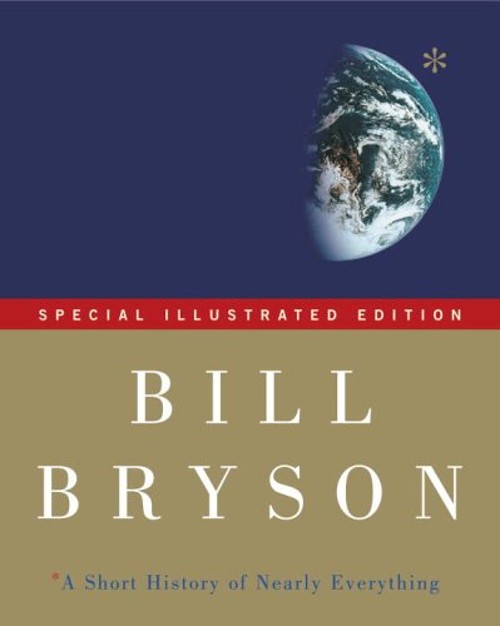 A Short History of Nearly Everything Hardcover Bill Bryson