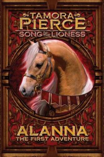 Alanna: The First Adventure (The Song of the Lioness, Book 1) – Paperback – GOOD