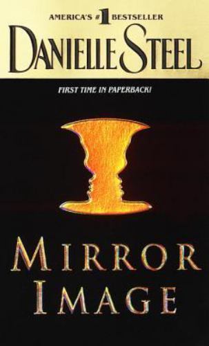 Mirror Image : A Novel by Danielle Steel (1999, Mass Market)