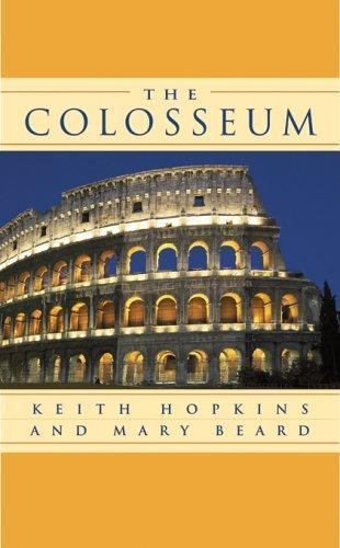 The Colosseum (Wonders of the World) by Hopkins, Keith,Beard, Mary, Acceptable B