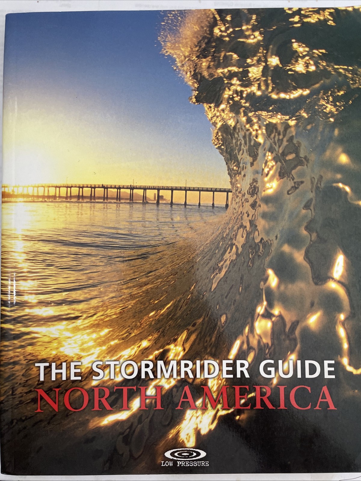 The Stormrider Guide North America (Stormrider Surf Guides) VERY GOOD CONDITION
