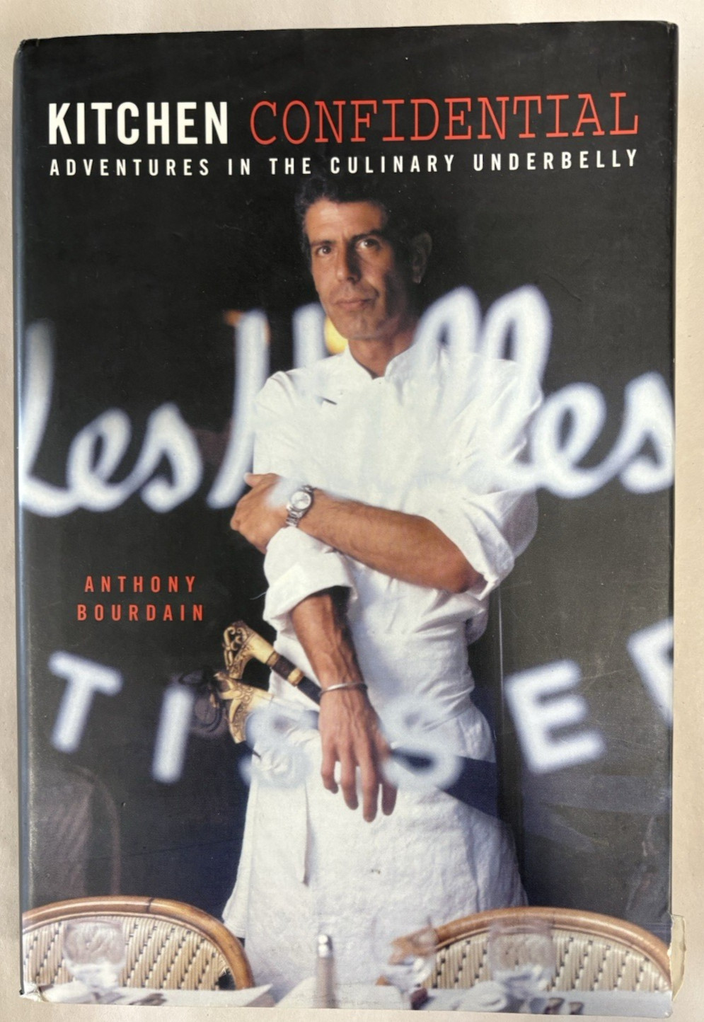 KITCHEN CONFIDENTIAL-Adventures In The Culinary Underbelly-Anthony Bourdain-Book