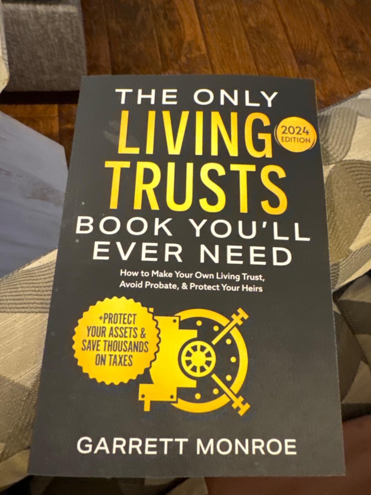 The Only Living Trusts Book You’Ll Ever Need: How to Make Your Own Living Trust