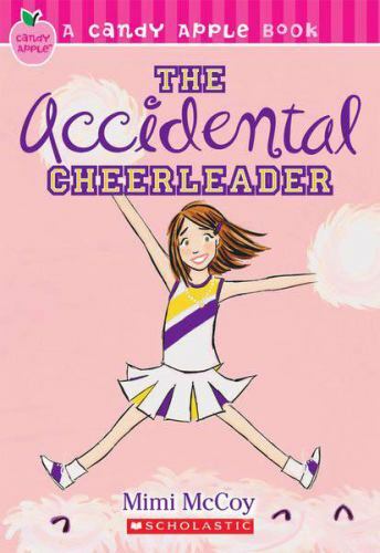 The Accidental Cheerleader (Candy Apple, Book 1) by Frankie Mccue