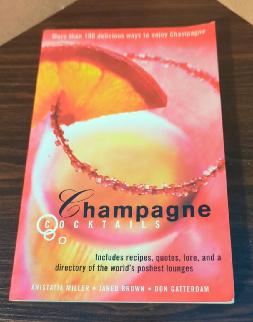 Champagne Cocktails, Over 100 Recipes, 1999, 1st Edition, Bartender, Bar Guide