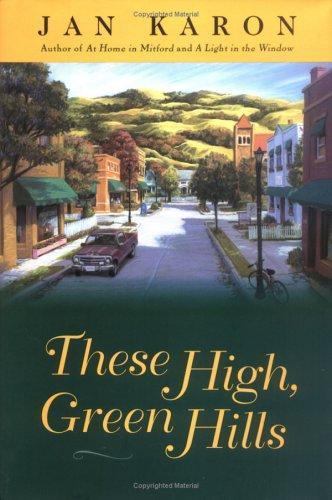 These High, Green Hills – 9780670869343, Jan Karon, hardcover
