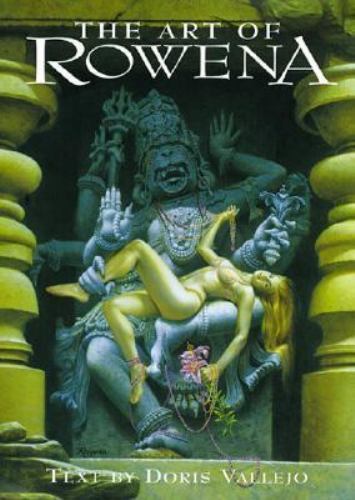 The Art of Rowena, USED-Very Good, Vallejo, Doris,Morrill, Rowena