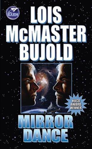 Mirror Dance (Miles Vorkosigan Adventures) – Mass Market Paperback – GOOD