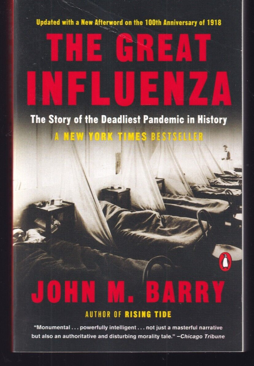 THE GREAT INFLUENZA by John M. Barry (2005 TPB){Y2}