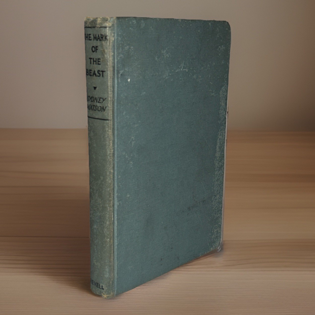 The Mark of the Beast (1933) ~ Sidney Watson ~ Hardcover