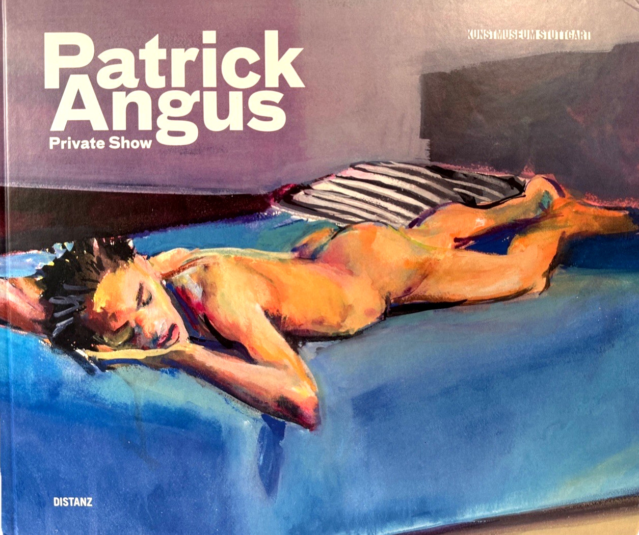 PATRICK ANGUS (1953-1992) PRIVATE SHOW 2017 KUNST MUSEUM STUTTGART HARDCOVER