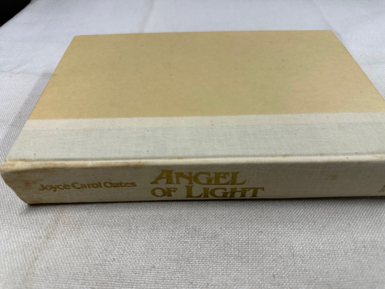 Angel of Light Joyce Carol Oates 1982 First Edition Novel E. P. Dutton