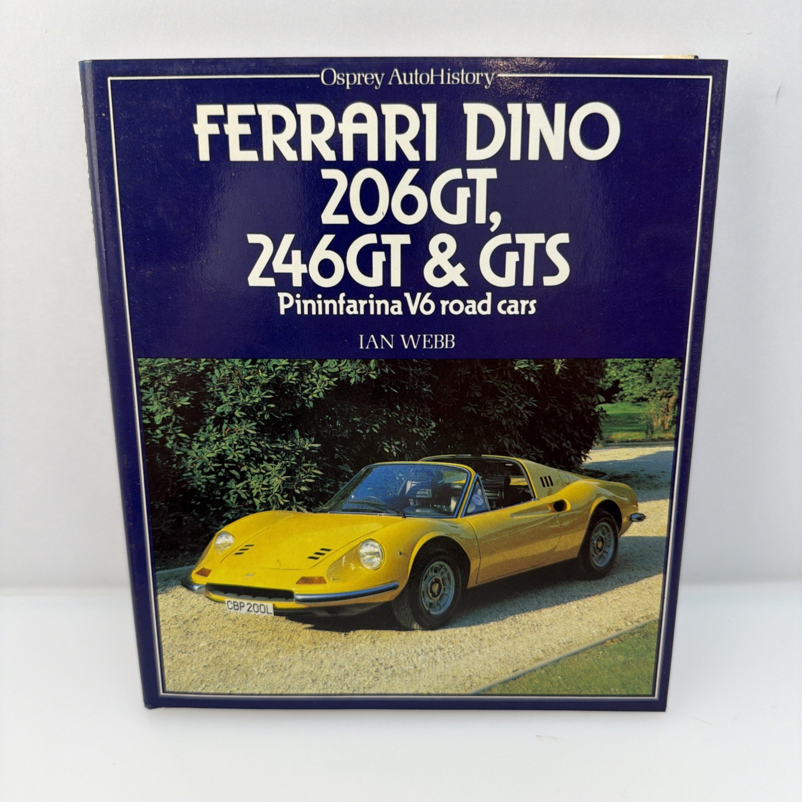 Ferrari Dino 206GT 246GT & GTS AutoHistory 1980 1st Ed Osprey UK Printed