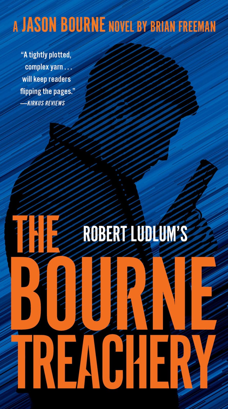 Robert Ludlum’s The Bourne Treachery (Jason Bourne)