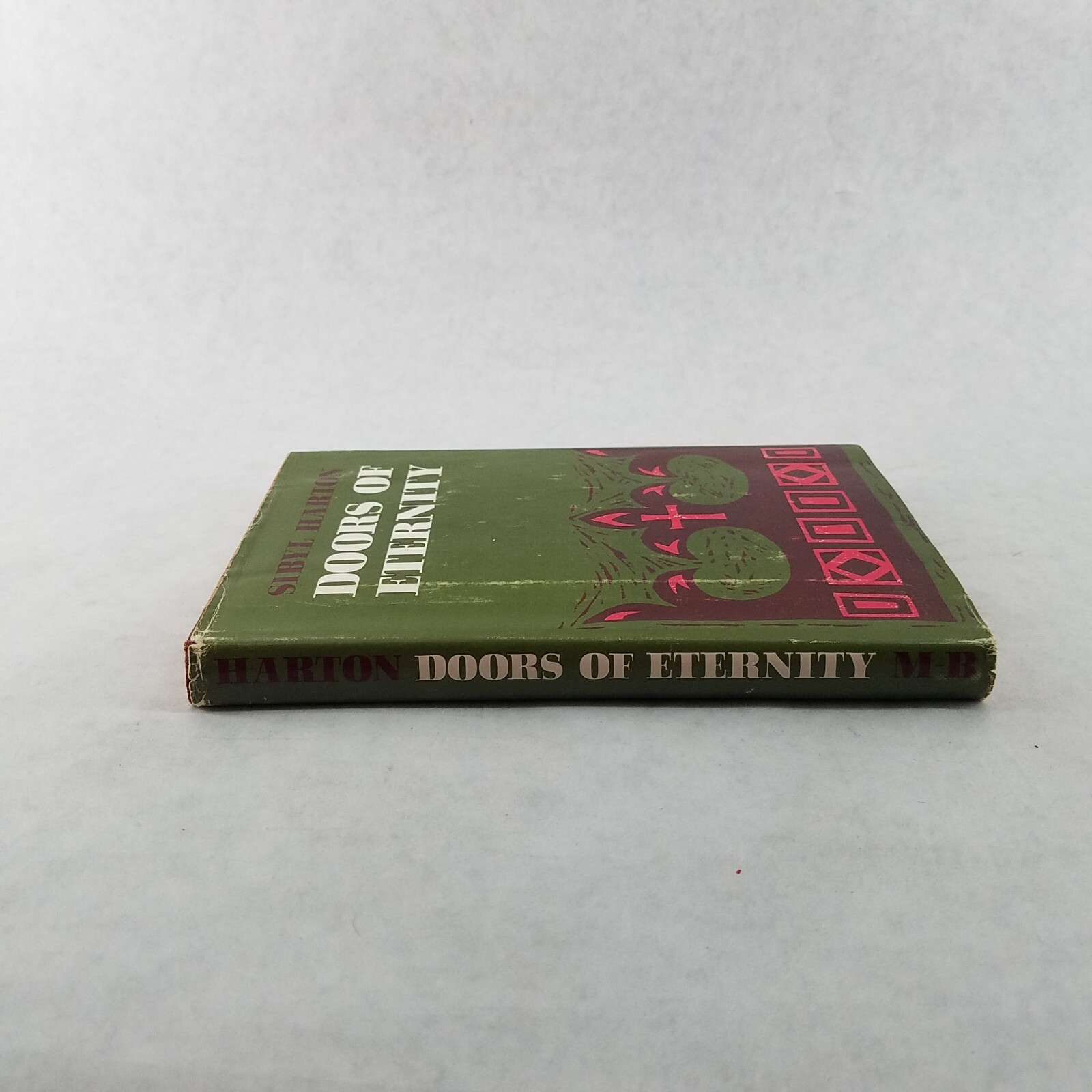 DOORS OF ETERNITY – 1965 Christian Hardcover by Sibyl Harton – NO TEXT MARKS