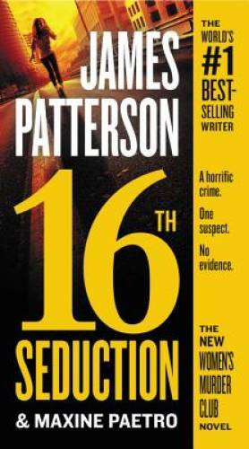 16th Seduction (Women’s Murder Club) – Mass Market Paperback – GOOD
