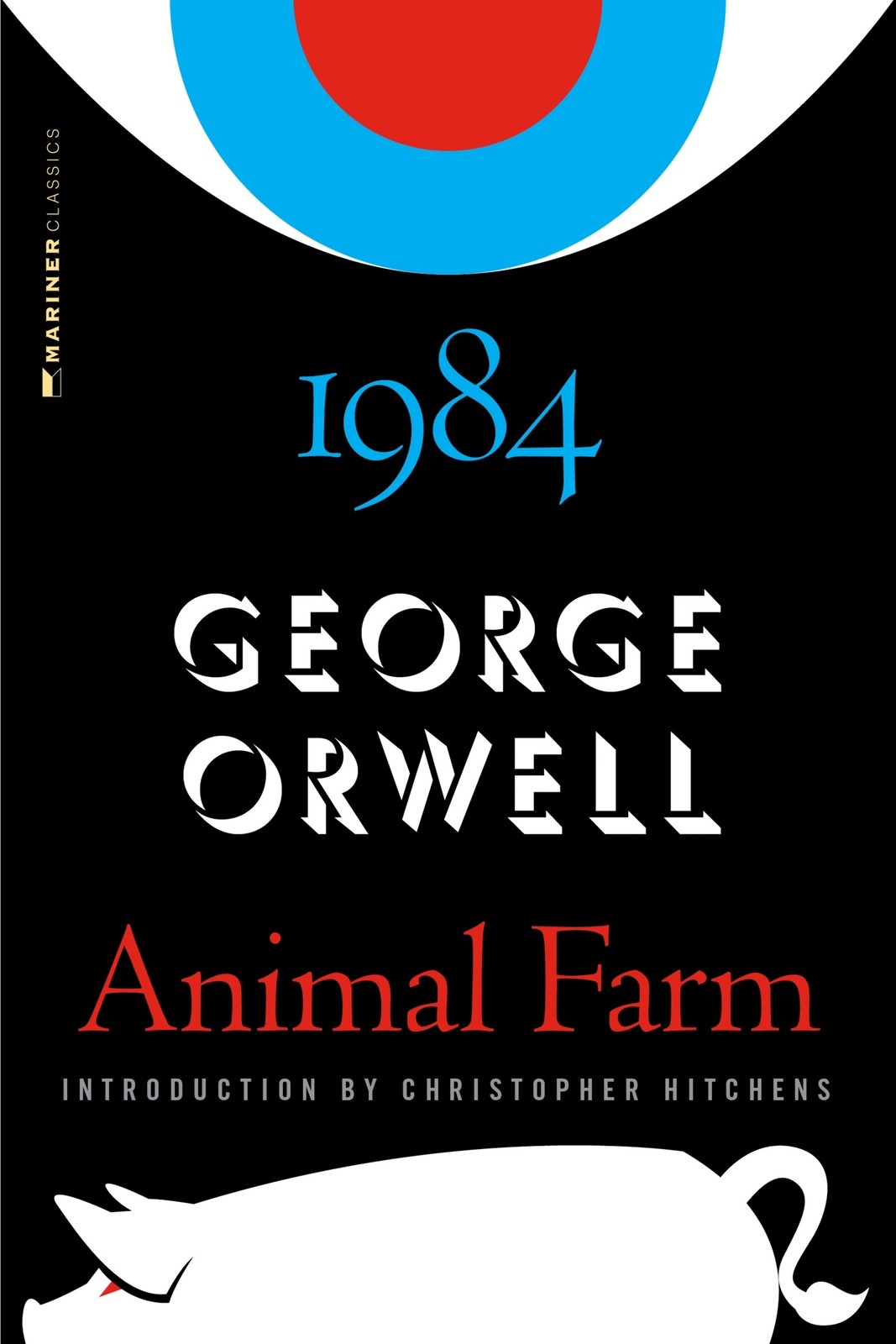 Animal Farm: 1984 by George Orwell [Hardcover]