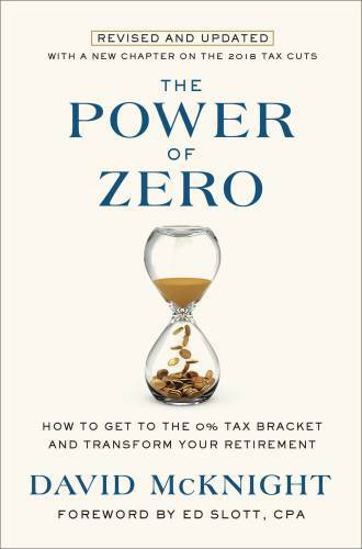 The Power of Zero, Revised and Updated: How to Get to the 0% Tax Bra – VERY GOOD