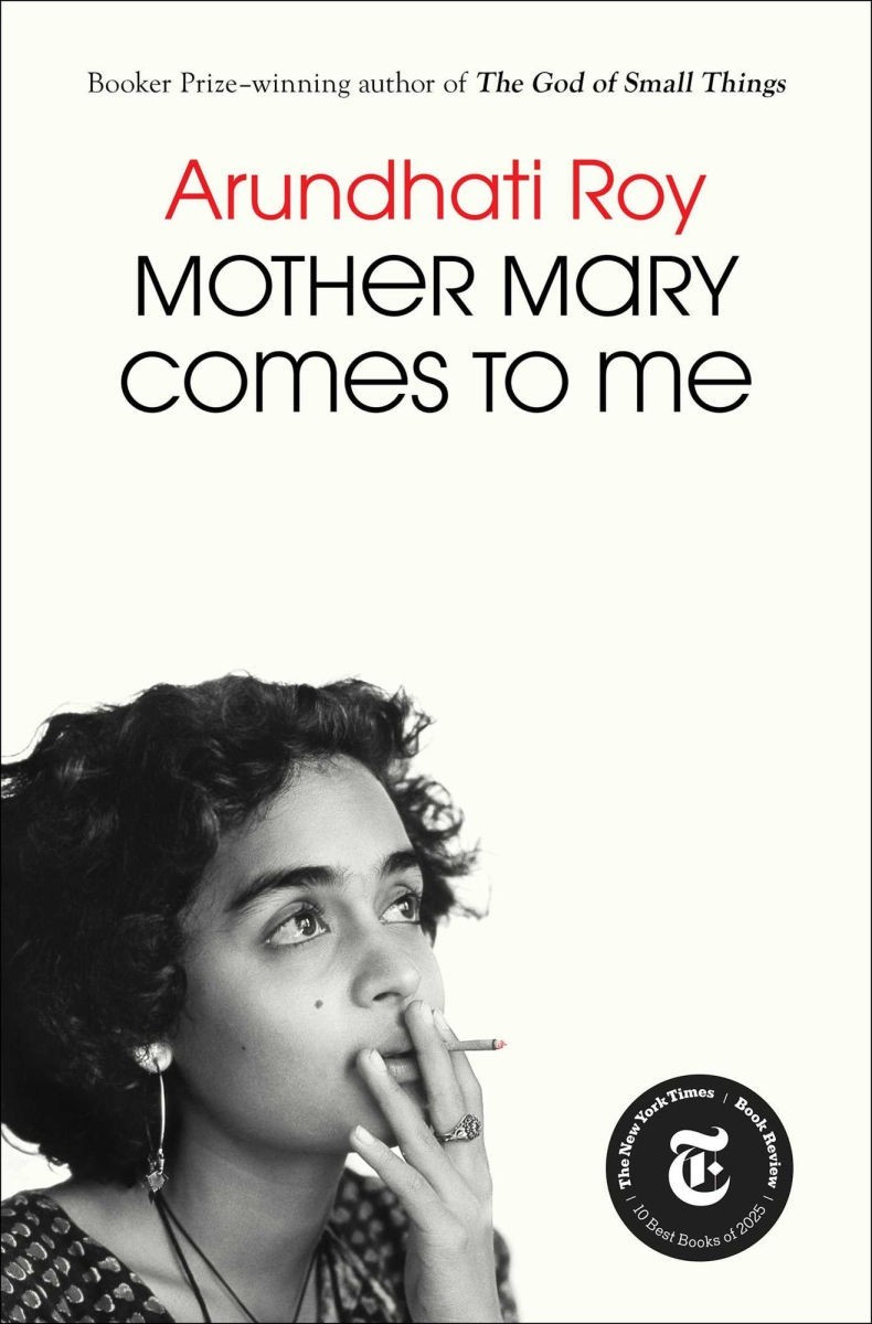 Mother Mary Comes to Me by Arundhati Roy (2025, Hardcover)