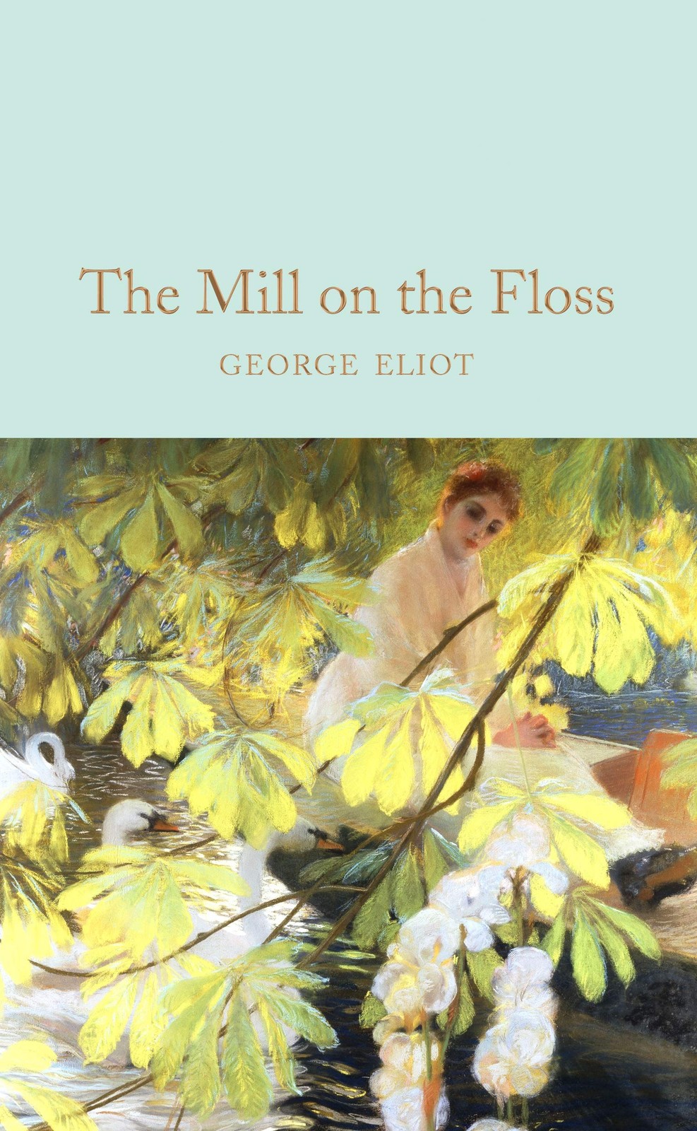 The Mill on the Floss – hardcover Eliot, George|Hughes, Kathryn