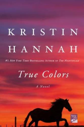 True Colors – Paperback By Hannah, Kristin – VERY GOOD