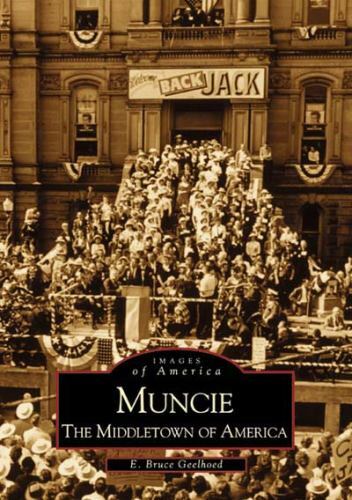 Muncie, Indiana, Images of America, Paperback