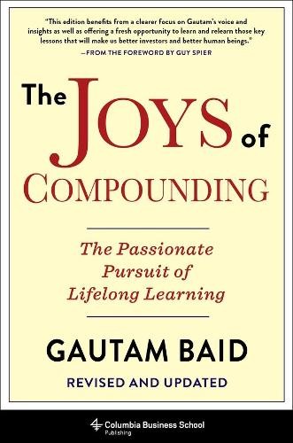 Gautam Baid The Joys of Compounding (Hardback)