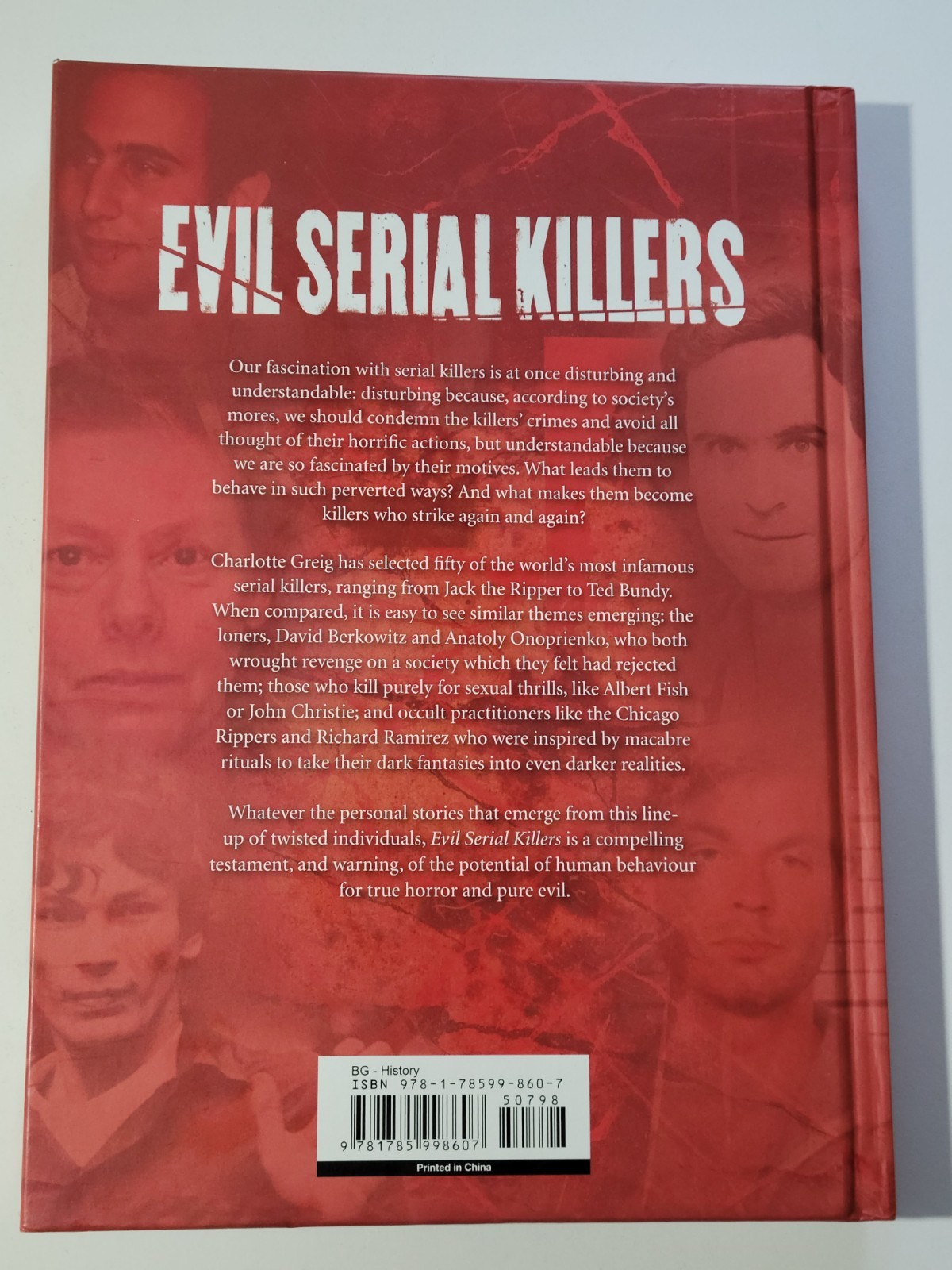 Evil Serial Killers Inside the Minds of the Monstrous Murderers Greig 2016