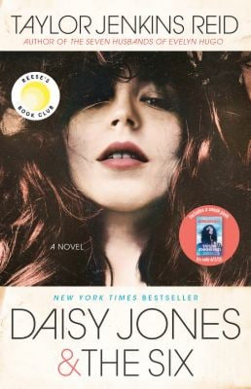 Daisy Jones and the Six: Reese’s Book Club : A Novel Taylor Jenki